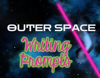 Preview of Space Writing Prompts