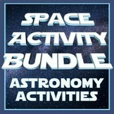 Fun Space and Astronomy Activities BUNDLE NGSS MS-ESS1