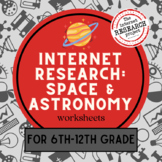 Space and Astronomy Internet Research Worksheets for Middl