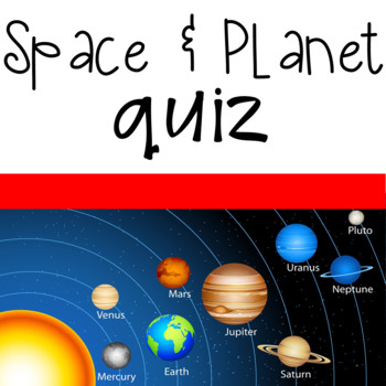 Preview of Space and Planet Quiz