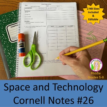 Preview of Space and Technology Cornell Notes #26