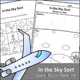 In the Sky Sort - Space or Sky, Near or Far