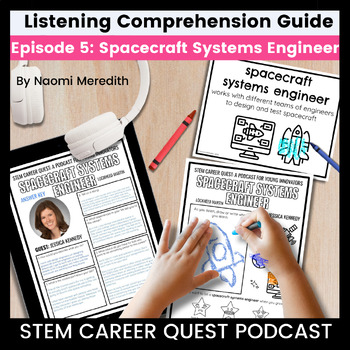 Preview of Spacecraft Systems Engineer for Kids Listening Guide, STEM Career Quest Podcast