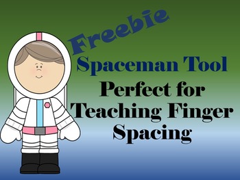 spaceman finger spacing tool freebie tpt