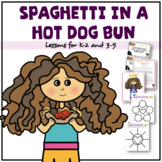 Spaghetti In A Hot Dog Bun | Kindness | social emotional learning