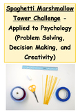 Spaghetti Marshmallow Challenge - Psychology Edition