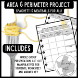 Spaghetti and Meatballs for All! - Area and Perimeter Project