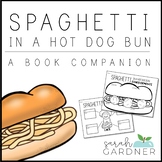 Spaghetti in a Hot Dog Bun Close Reading Activities