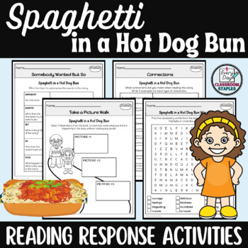 Preview of Spaghetti in a Hot Dog Bun Activities - Book Companion Reading Comprehension