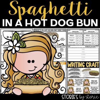 Preview of Spaghetti in a Hot Dog Bun Printable and Digital Activities