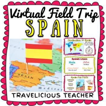 Preview of Spain Virtual Field Trip - Hispanic & Latino Heritage Month
