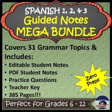 Spanish 1, 2, & 3 Guided Grammar Notes MEGA Bundle with Te