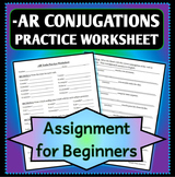 Spanish 1 - Basic Conjugation Practice Worksheet for -AR Verbs