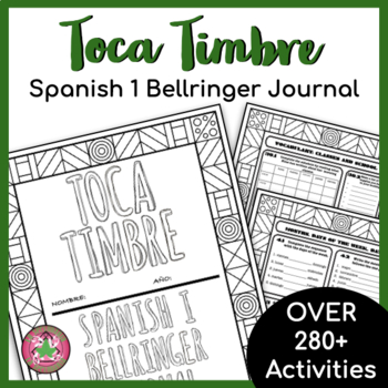 Preview of Spanish 1 Bellringer Journal | TOCA TIMBRE