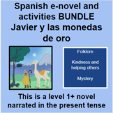 Spanish 1+ e-novel Javier y las monedas de oro + Activitie