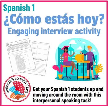 Preview of Spanish 1 - Como estas hoy? - Engaging Interview Activity