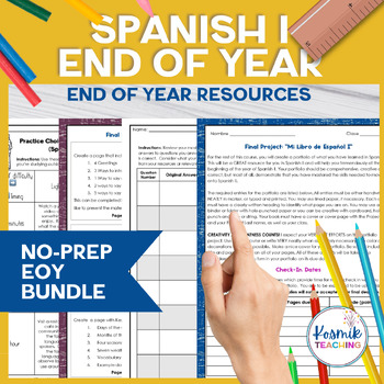 Preview of Spanish 1 End of Year Resources | Assessment Project, Reflection, Rubric ¡y más!