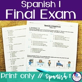 Spanish 1 Final Exam - end of the year printable assessment