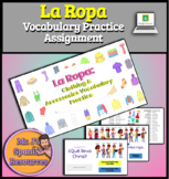 Spanish 1 La Ropa Clothing Vocab Practice - Distance Learning 