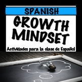 Spanish Growth Mindset Activities (Mentalidad de Crecimiento)