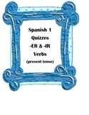 Spanish 1 Quiz or Test -ER and -IR Verbs Present Tense (4 