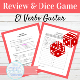 Spanish GUSTAR Review and Dice Activities