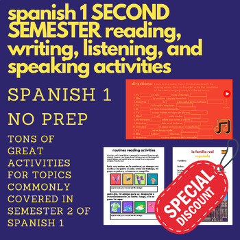 Preview of Spanish 1 SECOND SEMESTER Activities (Bundle) (32 Products)