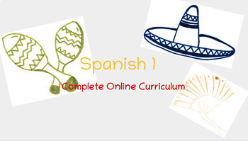 Preview of Spanish 1 (Sem. 1) Complete Curriculum - Interactive Google Slides
