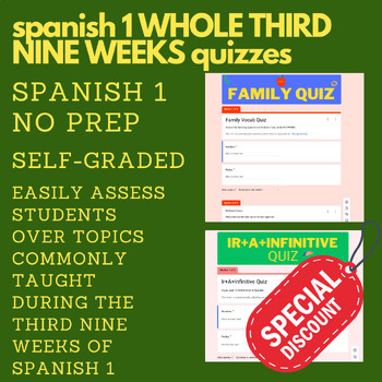 Preview of Spanish 1 THIRD NINE WEEKS Quizzes (Self-Graded) (Spanish 1)