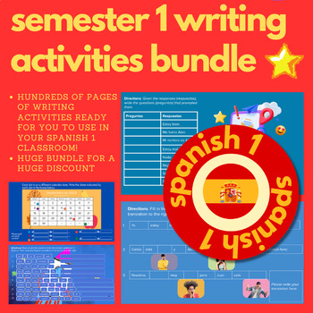 Preview of Spanish 1 WHOLE FIRST SEMESTER Writing Activities (Bundle)