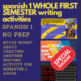 Spanish 1 WHOLE FIRST SEMESTER Writing Activities (Bundle)