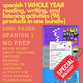 Spanish 1 WHOLE YEAR Reading, Writing, and Listening Activ