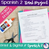 Spanish 2 Final Project - end of the year assessment print