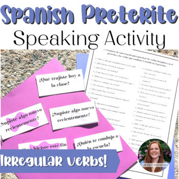 Preview of Spanish 2 Irregular Preterite Verbs Speaking Activity