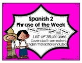 Spanish 2 Phrase of the Week List (Español 2 frase de la semana)