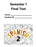 Spanish 2  Test  Vocabulary & Grammar 60 questions
