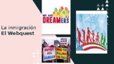 Spanish 3-5AP Immigration Webquest PowerPoint