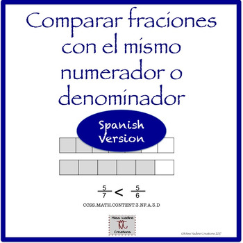 Preview of Spanish 3rd: Lessons Comparar Fracciones con el mismo denominador o numerador