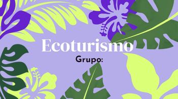 Preview of Spanish 4 Google Slide Project Ecoturismo Desafios Mundiales Ambiente Naturales