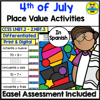 Preview of Spanish 4th of July Place Value Activities and Digital Assessment