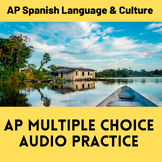 Spanish AP Multiple Choice Audio Practice