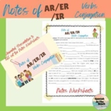 Spanish -AR, -ER, -IR Notes of Verb Conjugation - Regular