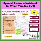 Spanish Activities Interactive Notebook for When You Are OUT!