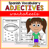 Spanish Adjective Grammar Worksheets - Los Adjetivos en Español