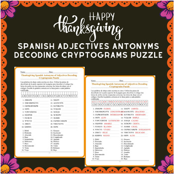 Preview of Spanish Adjectives Antonyms Decoding Cryptograms Puzzle Thanksgiving