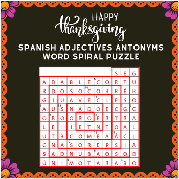 Preview of Spanish Adjectives Antonyms(antónimos de adjetivos) Thanksgiving Spriral Puzzle