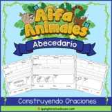 Alfa Animales - Spanish Alphabet Building Sentences