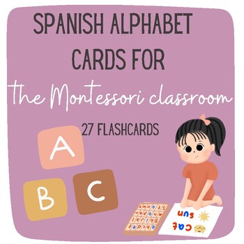 Preview of Spanish Alphabet Cards for The Montessori Classroom