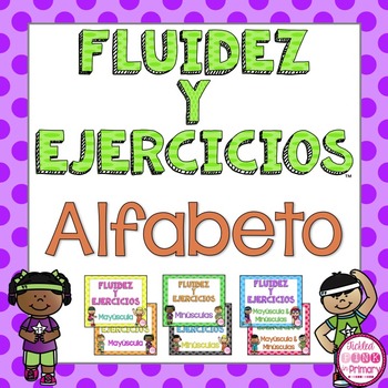 Preview of Spanish Alphabet Fluency & Fitness® (Alfabeto)