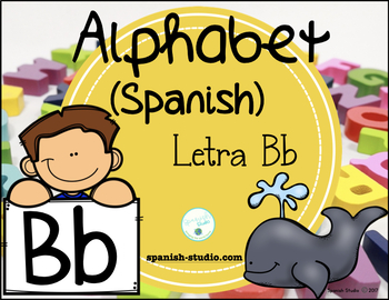 Spanish Alphabet Worksheets Letter B by Spanish Studio | TpT